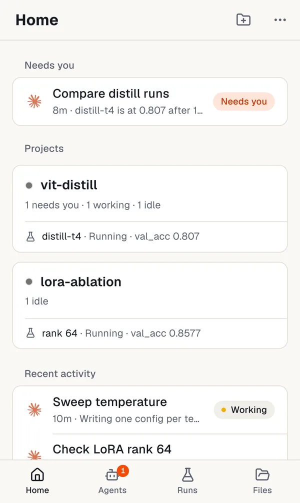 Aster on a phone, Home tab: the chat Compare distill runs marked Needs you, then the projects vit-distill and lora-ablation with their running Runs, and recent activity