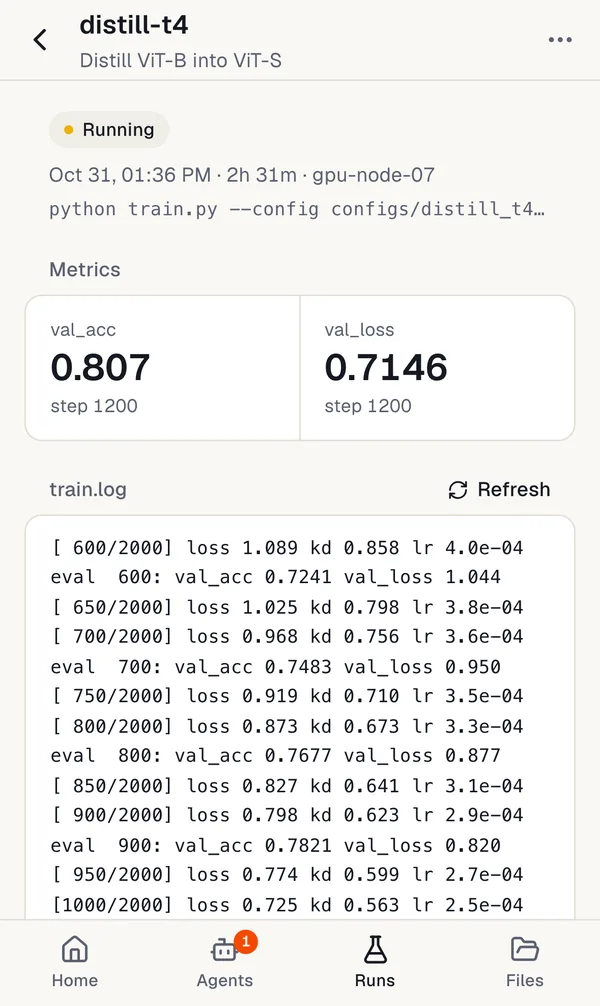 Run detail on a phone for distill-t4 in Distill ViT-B into ViT-S: running on gpu-node-07, with val_acc 0.807 and val_loss 0.7146 at step 1200, and the end of train.log